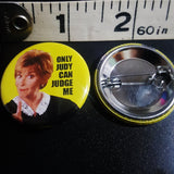Judge Judy 1.25" pin back button