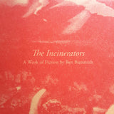 The Incinerators