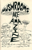 Mushrooms are Ama-zine