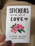 Stickers are an Act of Love