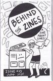 Behind the Zines 10