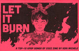 Let it Burn: A Top-10 Kpop Songs of 2022 Zine