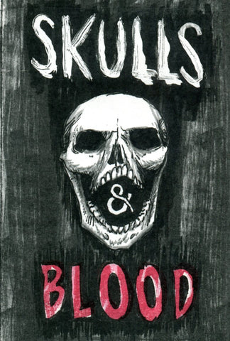 Skulls & Blood